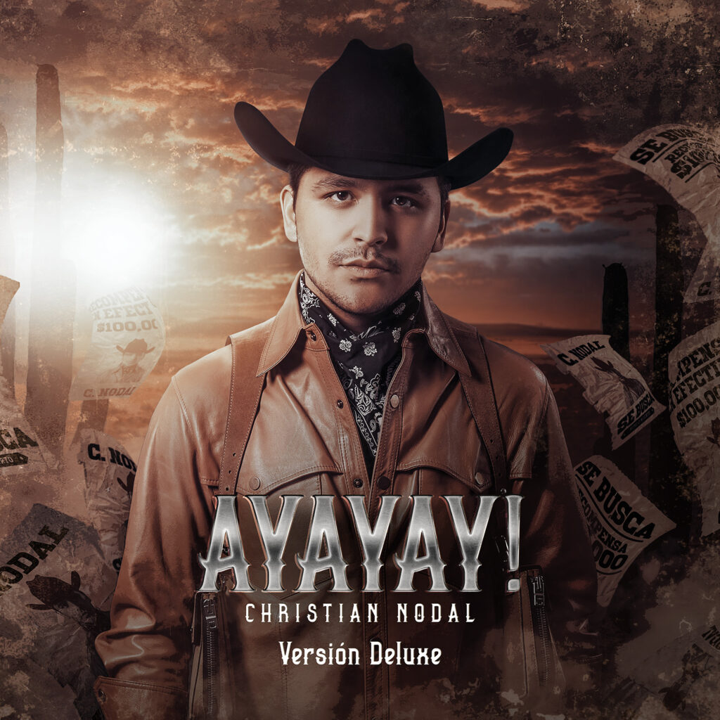 Christian Nodal Lanza La Segunda Parte De Su álbum “ayayay Versión Deluxe Gamavisión 